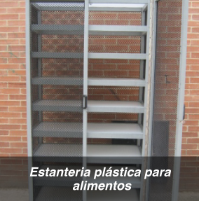 Estanterías plásticas para industria de Alimentos Estantería Metálica Estantería en Acero Inoxidable Estantería en Fibra de Vidrio Estante metálico Estante en Madera Estantería para alimentos polipropileno Estantería en Madera Plástica  Estantería diferentes diseños Variedad de colores estantes Plásticos 